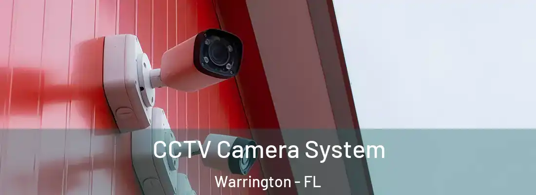  CCTV Camera System Warrington - FL