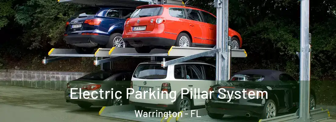  Electric Parking Pillar System Warrington - FL