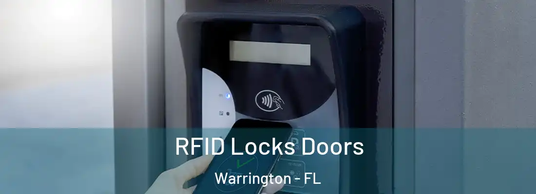  RFID Locks Doors Warrington - FL