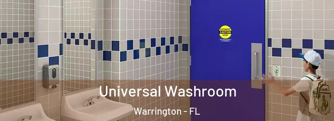  Universal Washroom Warrington - FL